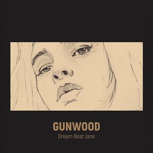 Gunwood - Dream Boat Jane Image 1